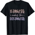 thumbnail image 1 of Teamwork Makes The Dreamwork Employee Team Motivation T-Shirt men and women can wear, black, white, gifts, 1 of 4