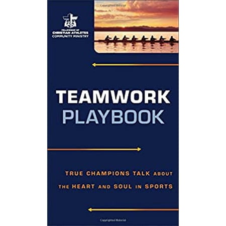 Pre-Owned Teamwork Playbook: True Champions Talk about the Heart and Soul in Sports (Mass Market Paperback) 0800726928 9780800726928