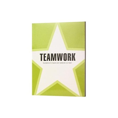 Pre-Owned Teamwork - Quotations to Inspire and Celebrate Our Team (Paperback) 1888387971 9781888387971