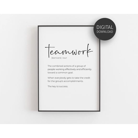 Teamwork Quote, Definition Poster, Office Decor, Team Gifts, Motivational Sign, Downloadable Posters, Teamwork Makes The Dream Work Home Decor, 16x24 UNFRAMED