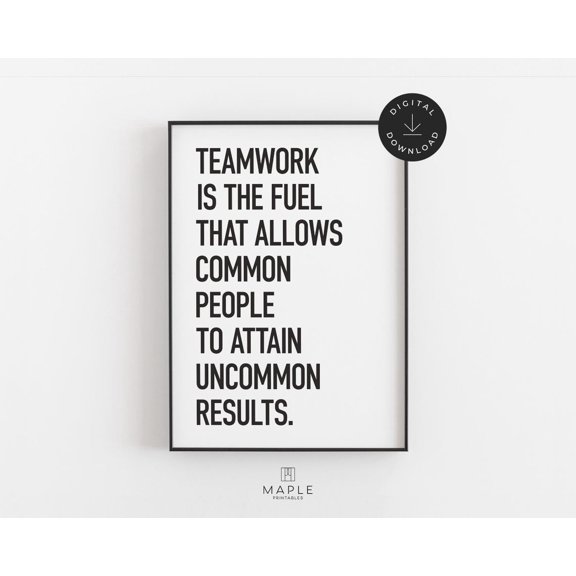 Teamwork Quote Motivational Workplace Break Inspiration Wall Art Prints, Team Mindset, Office And Gallery Wall Decor