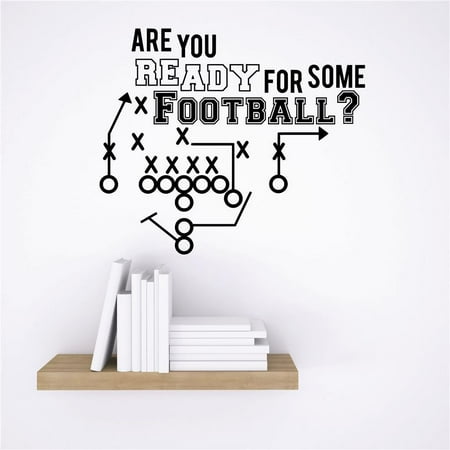 Teamwork Wall Decal Sports Are You Ready For Some Football ? Gametime Positive Exercise Bedroom Decoration for Kids Boys and Girls - Size: 24 In x 36 In
