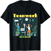 Teamwork makes the dream work T-Shirt10
