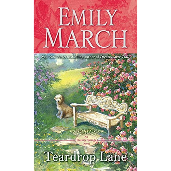 Pre-Owned Teardrop Lane: An Eternity Springs Novel (Mass Market Paperback) 0345542320 9780345542328