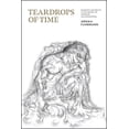 thumbnail image 1 of Teardrops of Time: Buddhist Aesthetics in the Poetry of Angkarn Kallayanapong, (Paperback), 1 of 1