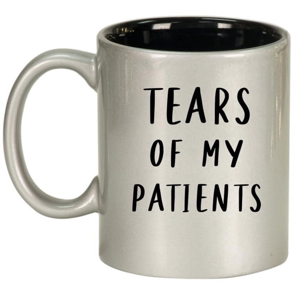 Tears Of My Patients Funny Doctor Physical Speech Respiratory Occupation Therapist Ceramic Coffee Mug Tea Cup Gift for Her, Him, Friend, Coworker, Wife, Husband (11oz Silver)