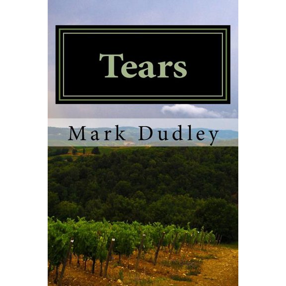 Tears: The Valley of Baca (Paperback)