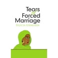thumbnail image 1 of Tears of Forced Marriage, (Hardcover), 1 of 1