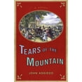 thumbnail image 1 of Tears of the Mountain (Hardcover), 1 of 1