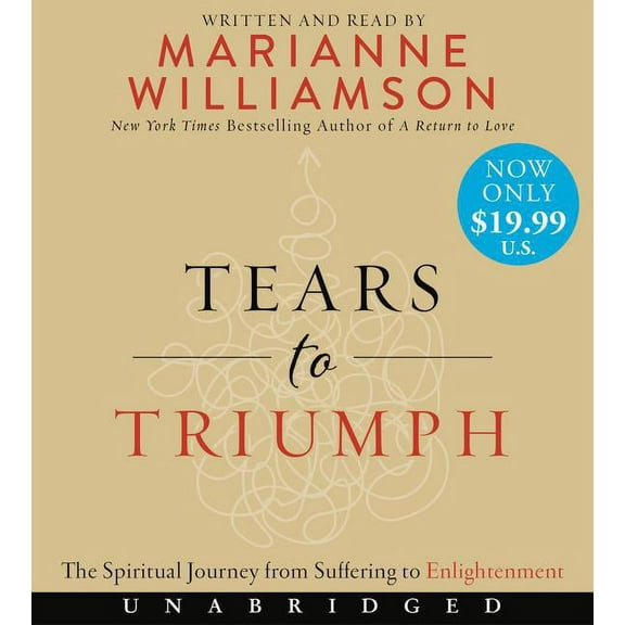 Tears to Triumph Low Price CD: The Spiritual Journey from Suffering to Enlightenment, (Audiobook)