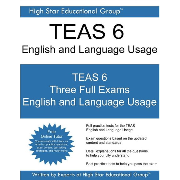 TEAS 6 English and Language Usage: TEAS Exam English and Language Usage - Free Online TEAS Tutor, (Paperback)