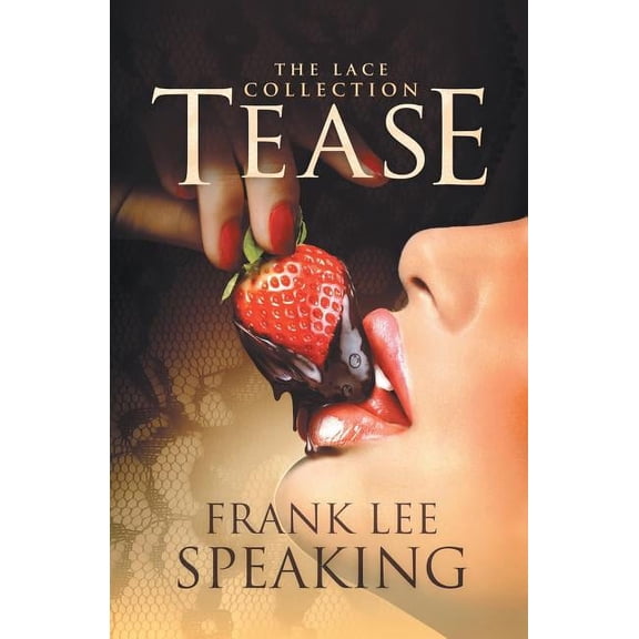 Tease : The Lace Collection (Paperback)