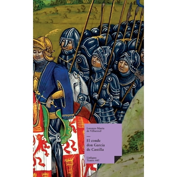 Teatro El conde don GarcÃa de Castilla, Book 445, (Hardcover)