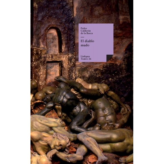 Teatro El diablo mudo, Book 26, (Hardcover)