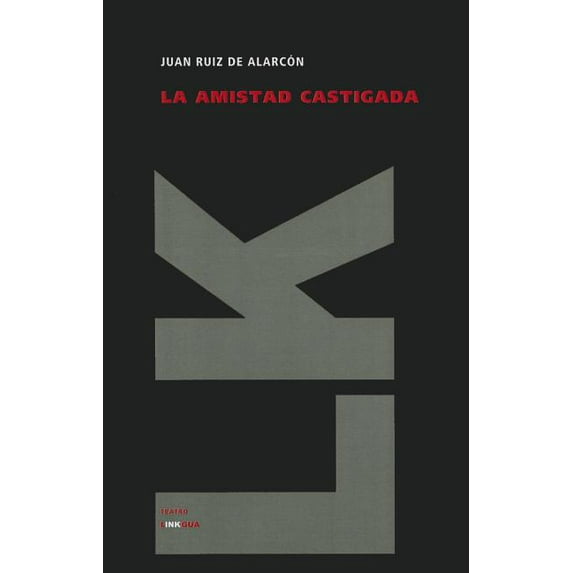 Teatro La amistad castigada, Book 347, (Paperback)