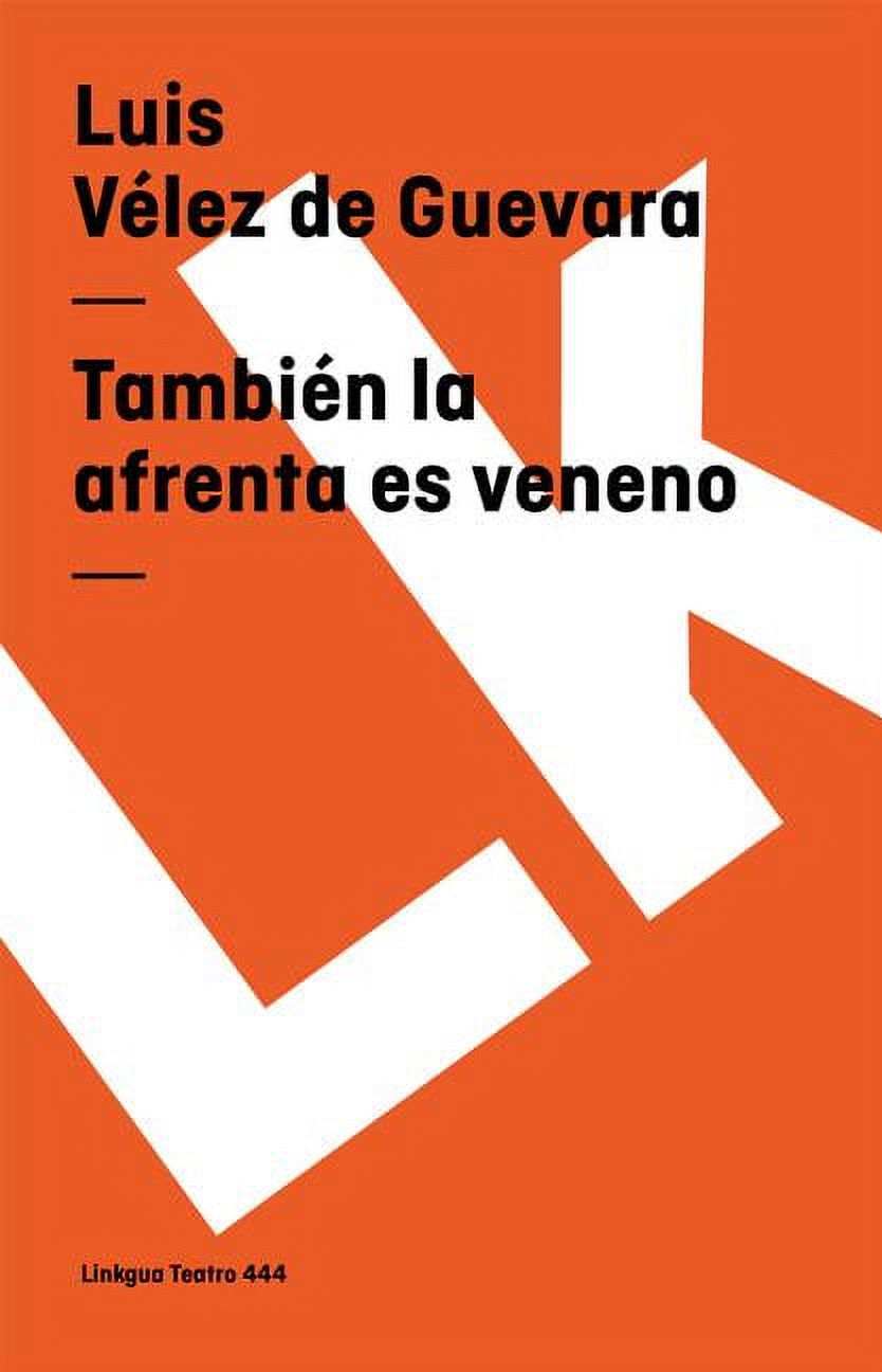 Teatro: También La Afrenta Es Veneno (Paperback) - image 1 of 2