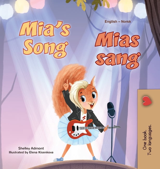 English Norwegian Bilingual Collection Mia's Song (English Norwegian Bilingual Book for Kids), (Hardcover)