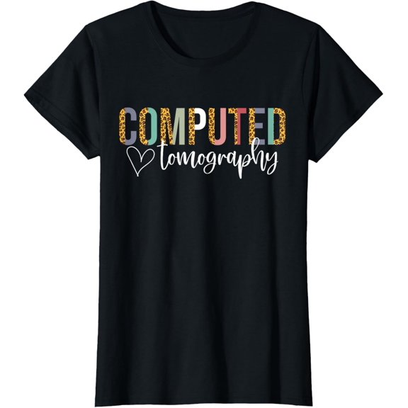 Tech Computed Tomography X-Rays Scan Radiology CT T-Shirt