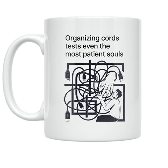 Tech Cord Frustration - Tech-Savvy Individual - 11 oz Ceramic Coffee Mug