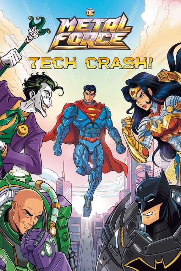 Pre-Owned A Stepping Stone Book Tech Crash! (DC Metal Force #1), (Paperback)