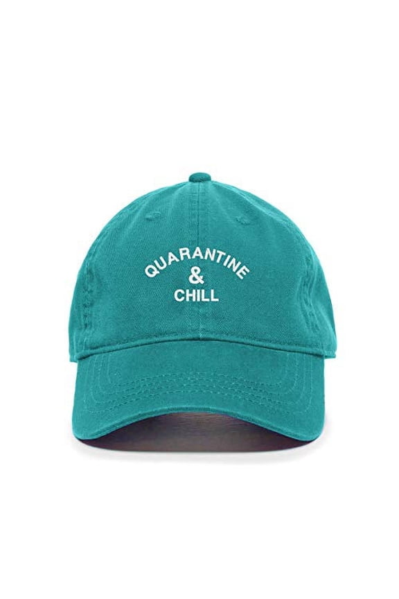 Quarantine and Chill Baseball Cap Embroidered Cotton Adjustable Dad Hat Teal