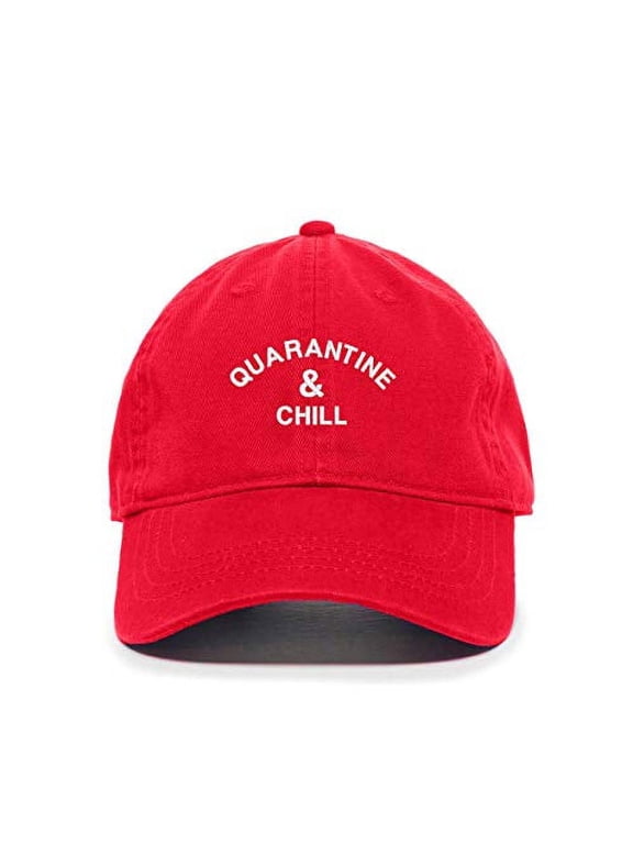 Quarantine and Chill Baseball Cap Embroidered Cotton Adjustable Dad Hat