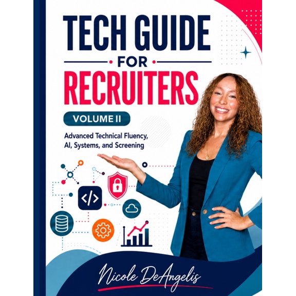 Tech Guide for Recruiters, Volume II, (Paperback)
