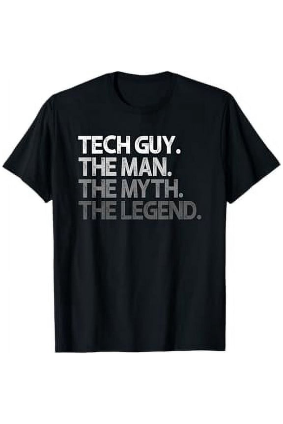 Tech Guy Gift The Man Myth Legend T-Shirt