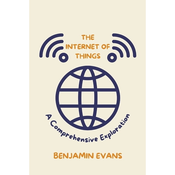 Tech Insights The Internet of Things, Book 11, (Paperback)
