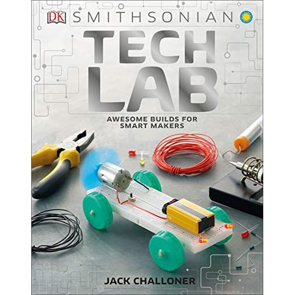 Pre-Owned Tech Lab: Awesome Builds for Smart Makers (Hardcover) 1465481729 9781465481726