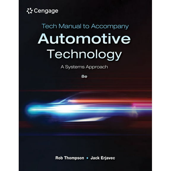 Tech Manual for Thompson/Erjavec's Automotive Technology: A Systems Approach, (Paperback)
