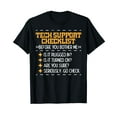 thumbnail image 1 of Tech Support Checklist Funny IT Computer Helpdesk Women Men T-Shirt, 1 of 5