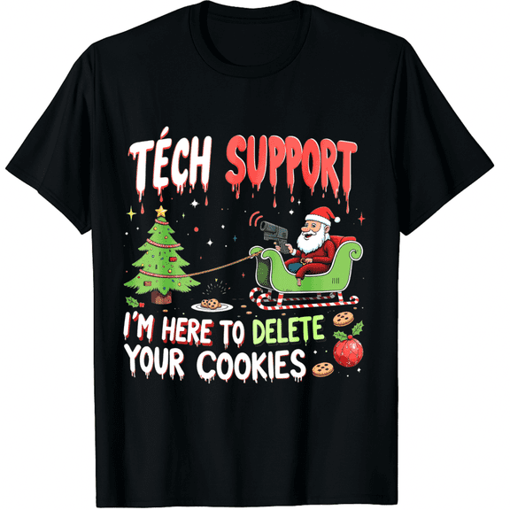 Tech Support Christmas Cookies Women Men Funny Christmas T-Shirt