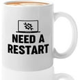 thumbnail image 1 of Tech Support Coffee Mug 11oz White -Need A restart - Tech Support Gift Technical Assistance IT Support Gift Cybersecurity Gift For Programmer, 1 of 5