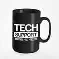thumbnail image 1 of Tech Support. Control-Alt-Delete. Funny Techie, Black 15oz Ceramic Mug, 1 of 5