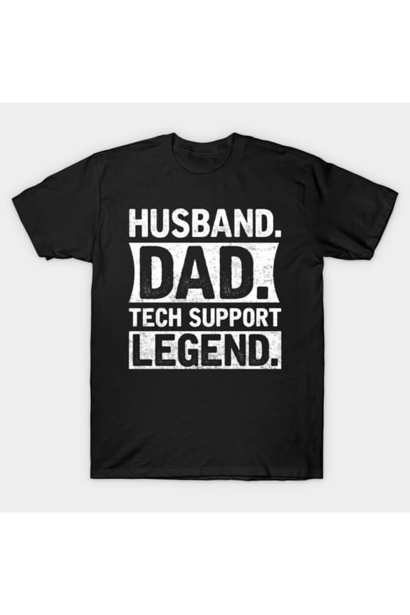 Tech Support Dad Funny Quote Humor IT Computer Nerd, H18074 T-Shirt, for Men and Women, Up to Size 5XL