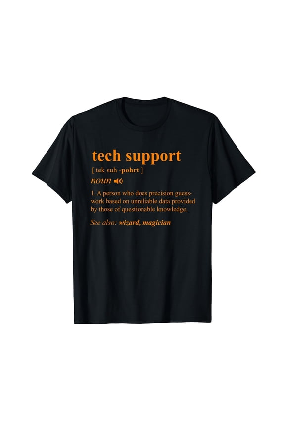 Tech Support Definition Funny Computer Geek Programmer Gift T-Shirt