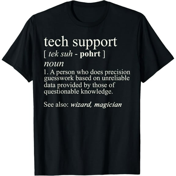 Tech Support Definition, Funny Cute Computer Nerd Gift T-Shirt