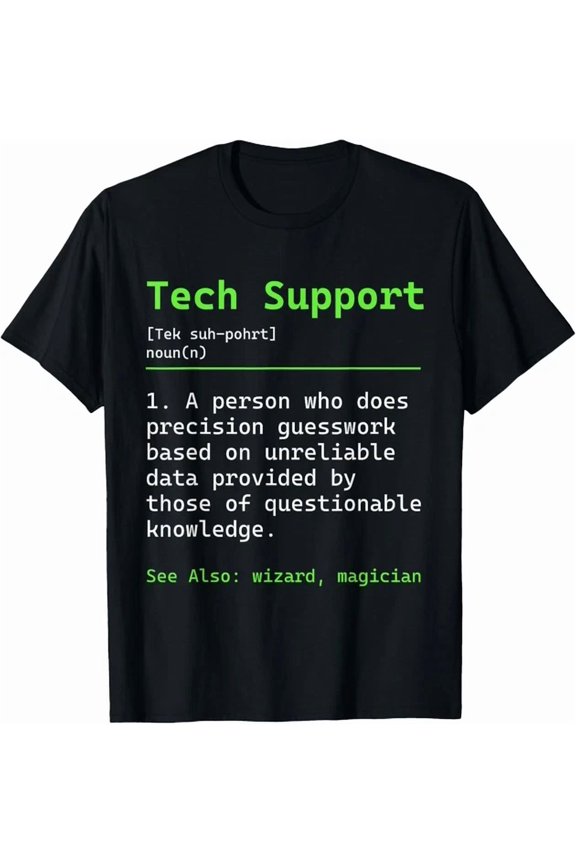 Tech Support Definition IT Design T-shirt