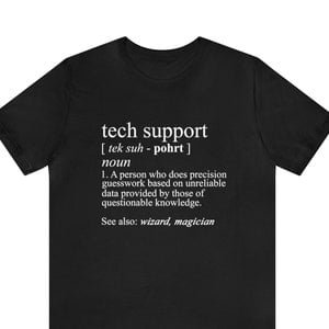 Tech Support Definition Shirt, Tech Support Gift, Tech Support Definition, It Support Shirt, Tech Shirt, Tech Support Tee, SWEATSHIRT All Size S-5XL