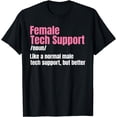 thumbnail image 1 of Tech Support Female IT Call Center Agent Help Desk T-Shirt, 1 of 4