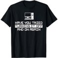 thumbnail image 1 of Tech Support Help Desk IT Call Center Turning It Off And On T-Shirt, 1 of 5