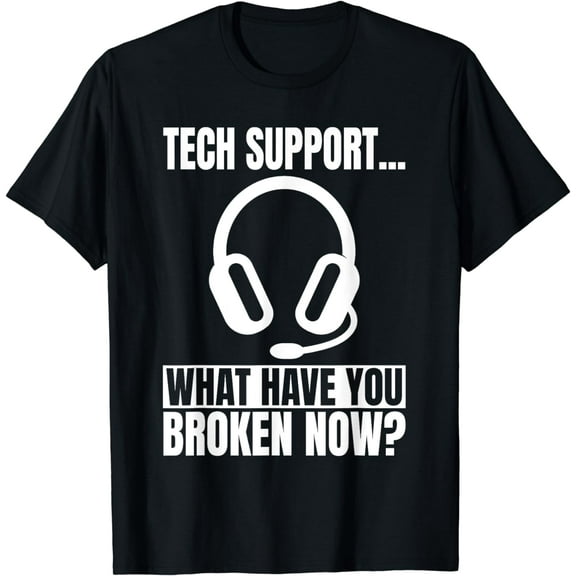 Tech Support Help Desk Information Technology Call Center T-Shirt