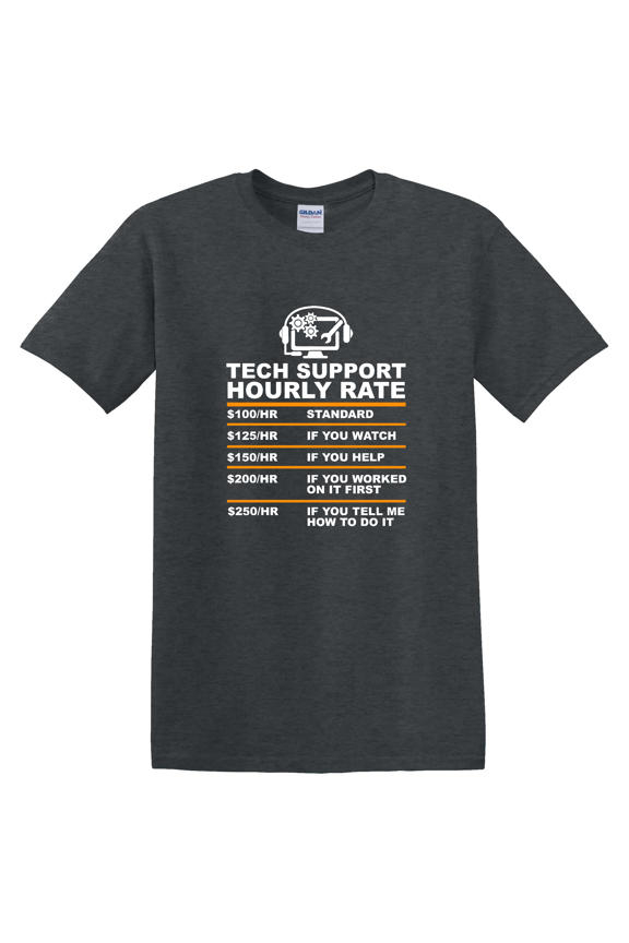 Tech Support Hourly Rate Tech Computer Retro for Man T-shirt