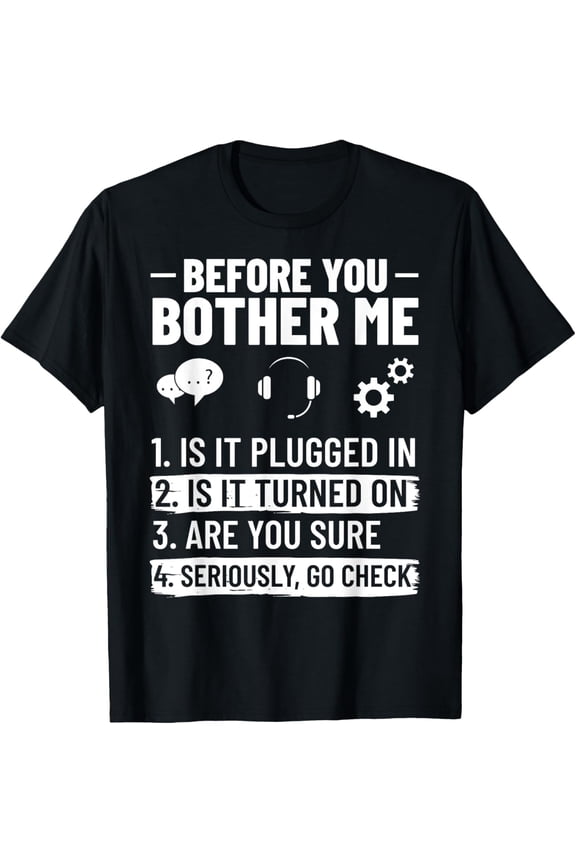 Tech Support IT Technical Engineer Helpdesk T-Shirt men and women can wear,black,white,creative gift