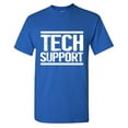 thumbnail image 1 of Tech Support Sarcastic Humor Graphic Tees Gift For Mens Novelty Funny T Shirt, 1 of 5