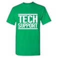 thumbnail image 1 of Tech Support Sarcastic Humor Graphic Tees Gift For Mens Novelty Funny T Shirt, 1 of 5
