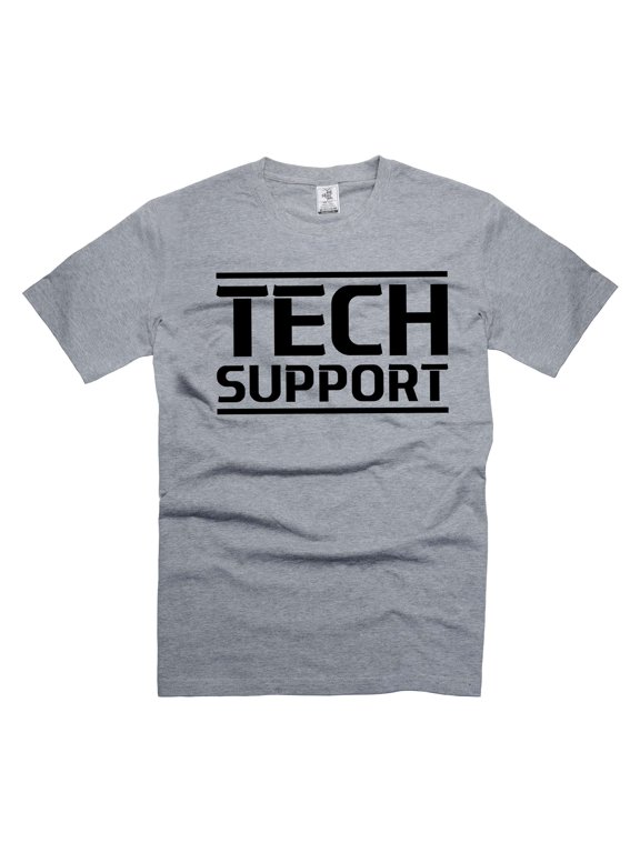 Tech Support Shirt IT Support T-Shirt Computer Nerd Tee Geek IT Help Desk Shirt (Small Grey)