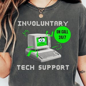 Tech Support Shirt For It Professionals Help Desk It Support Information Technology T-Shirt It Tshirt Geek Tee Technical Support SWEATSHIRT All Size S-5XL