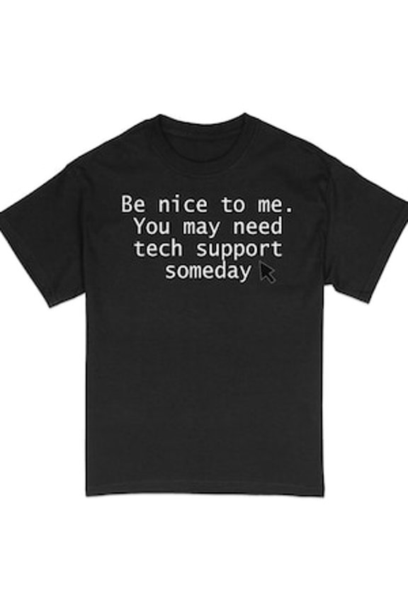 Tech Support Slogan T-Shirt: It Geek Gift TSHIRT All Size S-5XL